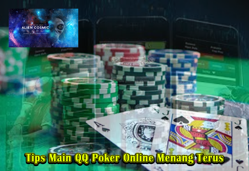 Tips Main QQ Poker Online Menang Terus